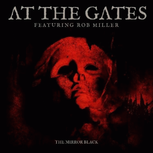 At The Gates : The Mirror Black